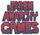 Jason Anarchy Games